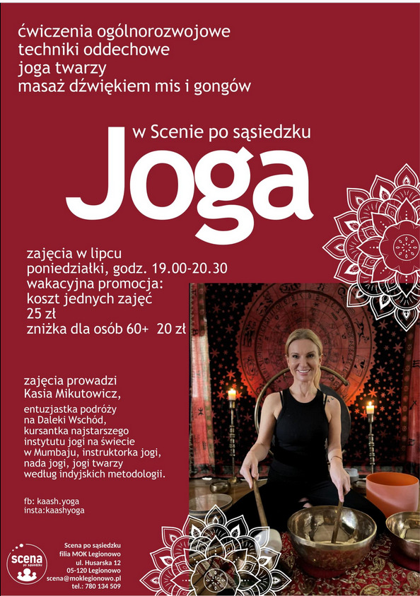 Lipiec 2023- Joga w „Scenie po sąsiedzku- wakacyjna promocja- Legionowo Kaash Yoga Kasia Mikutowicz Joga Legionowo Kaash Yoga Kasia Mikutowicz Joga Legionowo