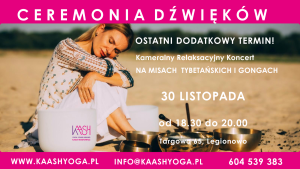 Legionowo-Kameralny-Relaksacyjny-Koncert-na-misach-tybetanskich-i-gongach-Ceremonia-Dzwiekow-30.11.2024-kaash-yoga-kasia-mikutowicz